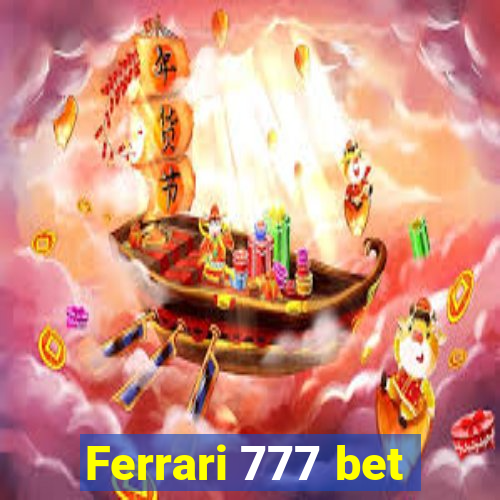 Ferrari 777 bet